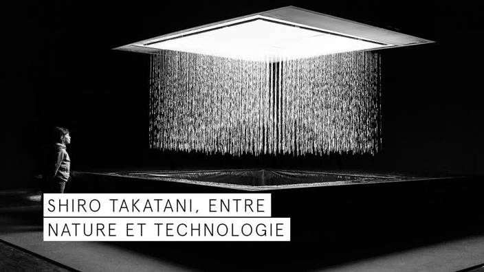 Shiro Takatani entre nature et technologie